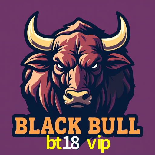 cassino bt18 vip