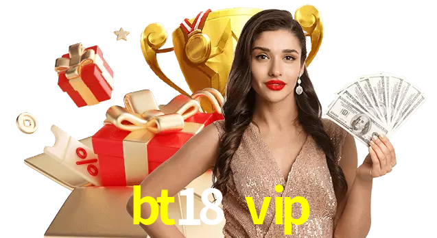 bt18 vip